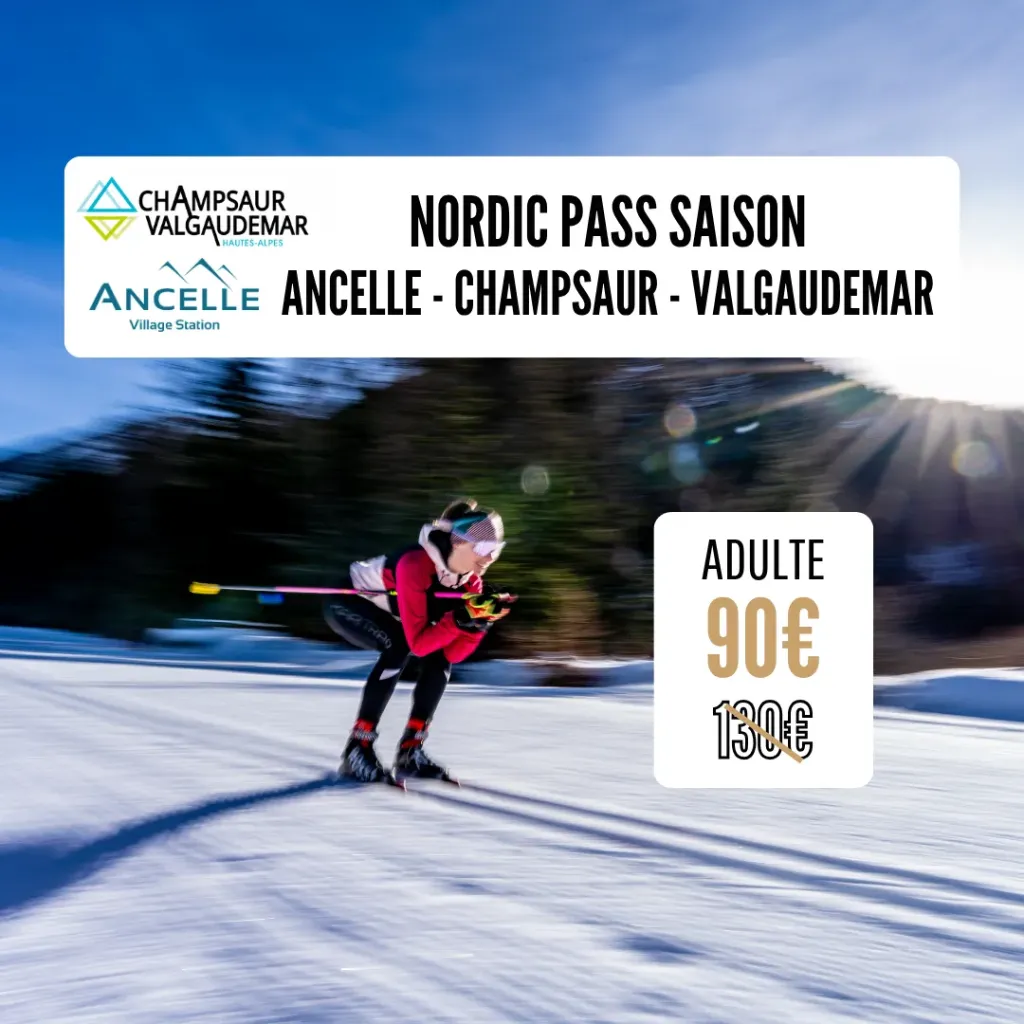 Nordic Pass | Saison | Ancelle / Champsaur-Valgaudemar (Adulte*)
