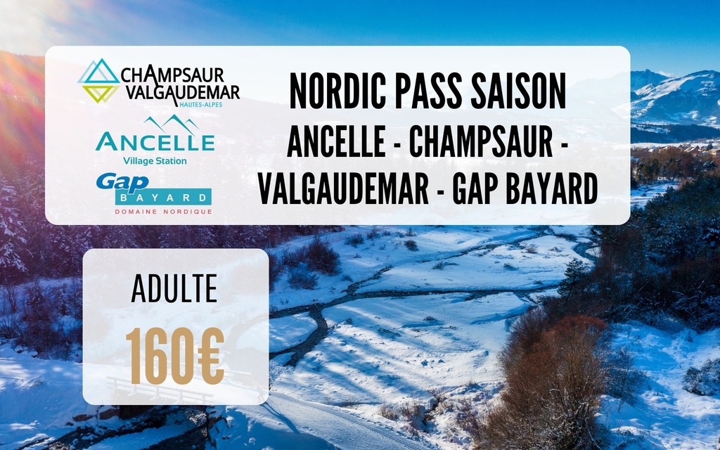 Nordic Pass - Haut Champsaur + Valgaudemar + Ancelle + Gap Bayard
